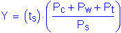 Formula: Y = ( t subscript s ) times ( numerator (P subscript c + P subscript w + P subscript t) divided by denominator (P subscript s) )