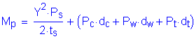 Formula: M subscript p = numerator (Y squared times P subscript s) divided by denominator (2 times t subscript s) + ( P subscript c times d subscript c + P subscript w times d subscript w + P subscript t times d subscript t )
