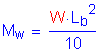 Formula: M subscript w = numerator (W times L subscript b squared ) divided by denominator (10)