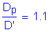 Formula: numerator (D subscript p) divided by denominator (D prime) = 1 point 1