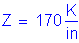 Formula: Z = 170 numerator (K) divided by denominator ( inches )