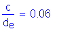 Formula: numerator (c) divided by denominator (d subscript e) = 0 point 06