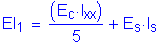 Formula: EI subscript 1 = numerator (( E subscript c times I subscript xx )) divided by denominator (5) + E subscript s times I subscript s