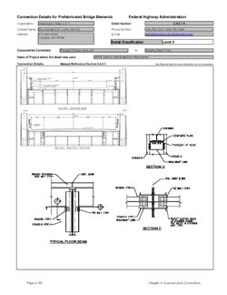 This data sheet shows the connection between a Precast Stringer Deck unit and Existing Steel Truss. The detail was submitted by Washington State Department of Transportation. The connection is made using stele beam seats that are bolted to the floorbeam webs.