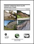 Report Cover: Context Sensitive Rock Slope Design Solutions (2011)