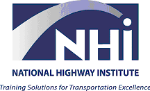 NHI Logo, National Highway Institute, Training Solutions for Transportation Excellence