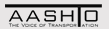 AASHTO - The Voice of Transportation