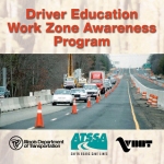 Driver Education Work Zone Awareness Program ad