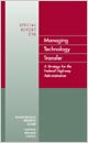 Cover: Managing Technology Transfer: A Strategy for the FHWA (Special Report 256, TRB)