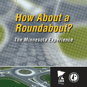 Brochure Cover: What About a Roundabout? The Minnesota Experience