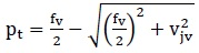 p subscript t equals f subscript v divided by 2 minus the square root of the sum of the quotient of f subscript 2 divided by 2, end of quotient, squared plus v subscript jv squared.