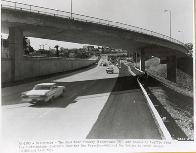 California - The MacArthur Freeway (Intestate 580) was opened to traffic from the distribution structure near the San Francisco-Oakland Bay Bridge to Grand Avenue in Oakland last May.  (1963 photo)