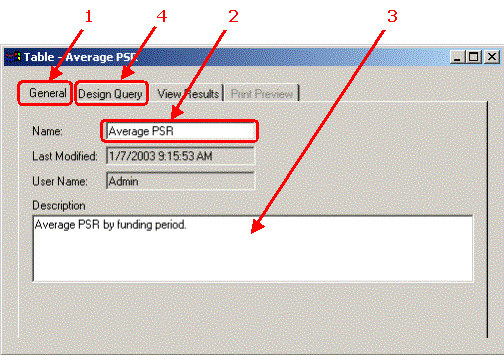 HERS-ST Screen Shot: General table tab - showing how to modify the table name and description. Step 1 select general tab. Step 2 enter name. Step 3 enter description. Step 4 select design query table