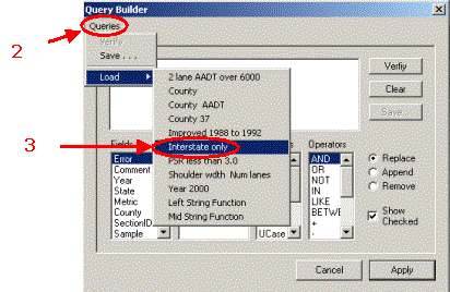 HERS-ST Screen Shot: Highway Data Query Builder - showing how to access the built-in queries. Step 2 select Queries Step 3 select Load - Interstate Only.