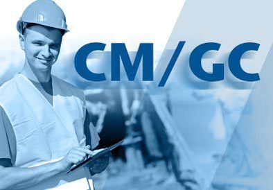 Construction Manager - General Contractor