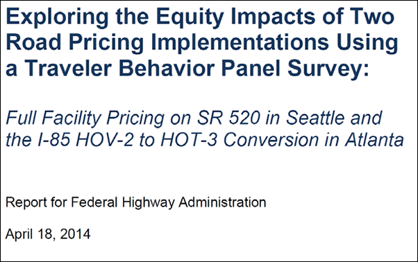 report cover - Exploring the Equity Impacts of Two Road Pricing Implementations Using a Traveler Behavior Panel Survey