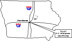 Location of IA 2 project. The outline map shows Iowa 2 on the US 65 bypass of DesMoines, in the center of the State. US 65 runs parallel to I-35 and intersects I-80 near DesMoines.