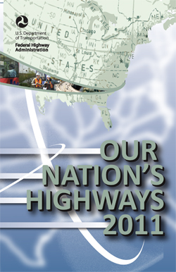Cover of Our Nation's Highways, 2011.