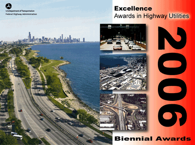 Cover of Excellence Awards in Highway Utilities 2006 Biennial Awards Program