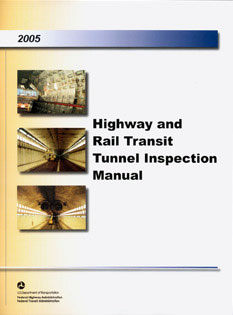 Cover of Highway and Rail Transit Tunnel Inspection Manual