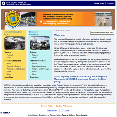 Screen shot. A screen shot of the home page of the Highway Infrastructure Security and Emergency Management Professional Capacity Building Web site (www.fhwa.dot.gov/security/emergencymgmt/profcapacitybldg).