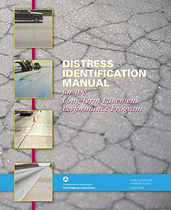The front cover of the LTPP program's Distress Identification Manual for the Long-Term Pavement Performance Program.