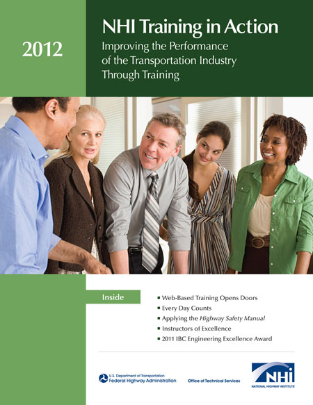 The cover of the National Highway Institute's 2012 edition of NHI Training in Action.