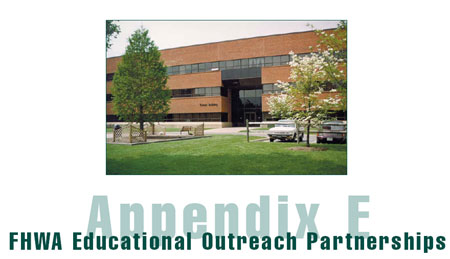 Appendix E FHWA Educational Outreach Partnerships, photo of TFHRC building