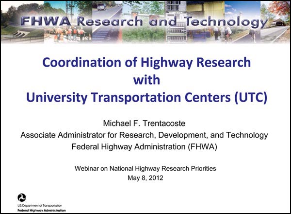 Coordination of Highway Research with University Transportation Centers