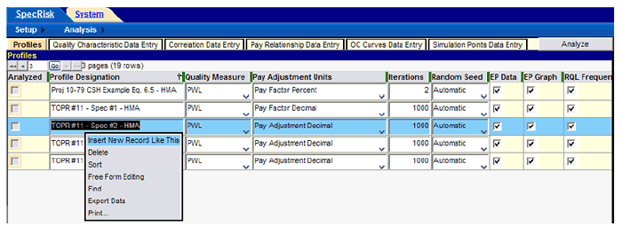 Figure 111. Screenshot. Entering a new simulation profile. This screenshot shows a SPECRISK table for entering data for the simulation profile to analyze modified specification 2.