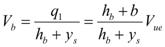 V subscript b equals the quotient q subscript 1 divided by the sum of h subscript b plus y subscript s, that quotient equals the product of the quotient of the sums h subscript b plus b, that sum divided by the sum h subscript b plus y subscript s, that whole quotient times V subscript ue.
