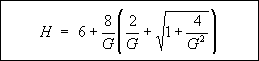Figure 92 in page 136 shows the parameter H definition equation. H is equal to 6 plus the product of 8 divided by G and the total of 2 divided by G plus the square root of the total of 1 and 4 divided by G square, where parameter G is defined in Figure 91 in page 135.