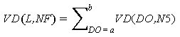 VD open parenthesis L and NF closed parenthesis equals the sum of VD open parenthesis DO and N5 closed parenthesis from DO equals a to b.