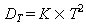 D subscript T equals K times T squared.