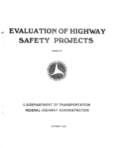 Evaluation of Highway Safety Projects