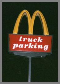 Figure 3. Truck parking signage at a fast food restaurant. Photo of a "truck parking" sign at a fast food restaurant