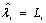Figure 4: Equation. [Name of equation.] Lambda hat sub I equals L sub I