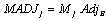 Figure 31: Equation. [Name of equation.] MADJ sub J equals M sub J times ADJ sub B