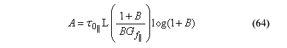 This equation reads A equals Initial parallel strain energy type value for damage initiation Element length times the quantity of the numerator of 1 plus parallel softening parameter, all over parallel softening parameter tension fracture energy end quantity, times the log of 1 plus parallel softening parameter.