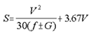 Equation 2: S equals V squared divided by 30 times the result of f plus or minus G. The result is added to 3.67 times V.