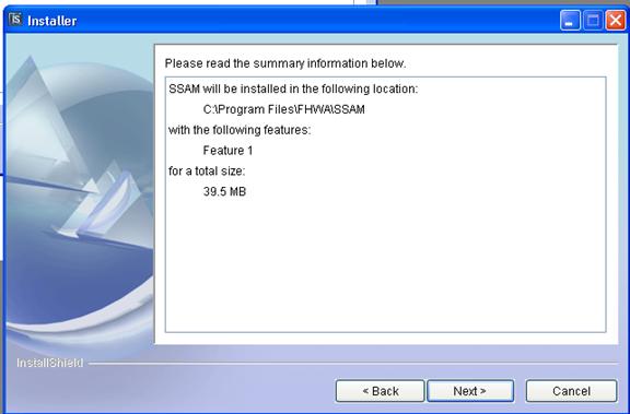 Figure 6. Screen Capture. Installer Screen--Typical Installation Option. This screen is shown if the user selects the typical install option. It displays the installation location, features to be installed, and the required memory size.