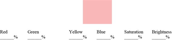 This figure shows a small pink color block that is representative of the color examples used for participant training. Beneath the block are spaces in which the participant can write the perceived percentage of red, green, yellow, and blue in the sample as well as the perceived saturation and brightness percentage.