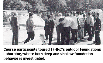 Photo of course participants touring TFHRC's outdoor Foundations Laboratory