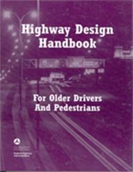 Photo of the cover of the Highway Design Handbook for Older Drivers and Pedestrians.