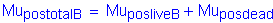 Formula: Mu subscript postotalB = Mu subscript posliveB + Mu subscript posdead