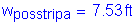 Formula: w subscript posstripa = 7 point 53 feet