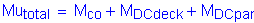 Formula: Mu subscript total = M subscript co + M subscript DCdeck + M subscript DCpar