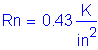 Formula: Rn = 0 point 43 Kips per square inch