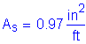 Formula: A subscript s = 0 point 97 square inches per foot