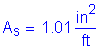Formula: A subscript s = 1 point 01 square inches per foot